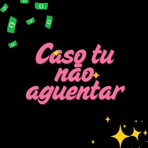 Listen to Caso tu não aguentar (Explicit) song with lyrics from BT