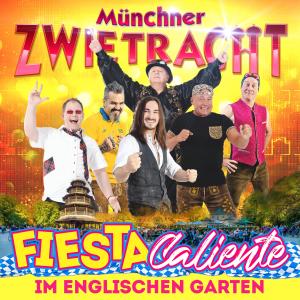 Album Fiesta Caliente im englischen Garten oleh Münchner Zwietracht