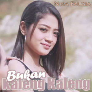 Album Bukan Kaleng Kaleng oleh Nisa Fauzia