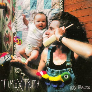 Album Time X Truth from Nash Hamilton