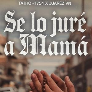 收聽Tatho 1754的Se lo Juré a Mama歌詞歌曲