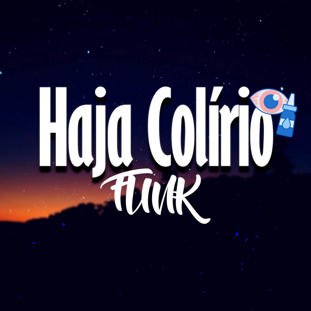 H4JA C0LÍRIO - FUNK