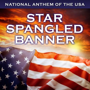 Various Aritsts的專輯Star Spangled Banner (National Anthem of the USA)