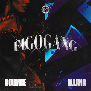 อัลบัม Doumbe/Allang (Explicit) ศิลปิน Figogang