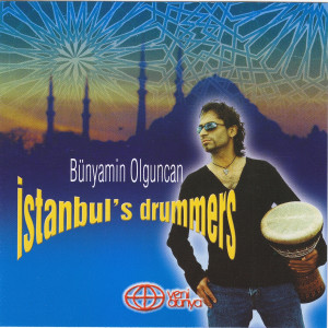 ดาวน์โหลดและฟังเพลง Istanbul's Drummers - Solo III พร้อมเนื้อเพลงจาก Bünyamin Olguncan