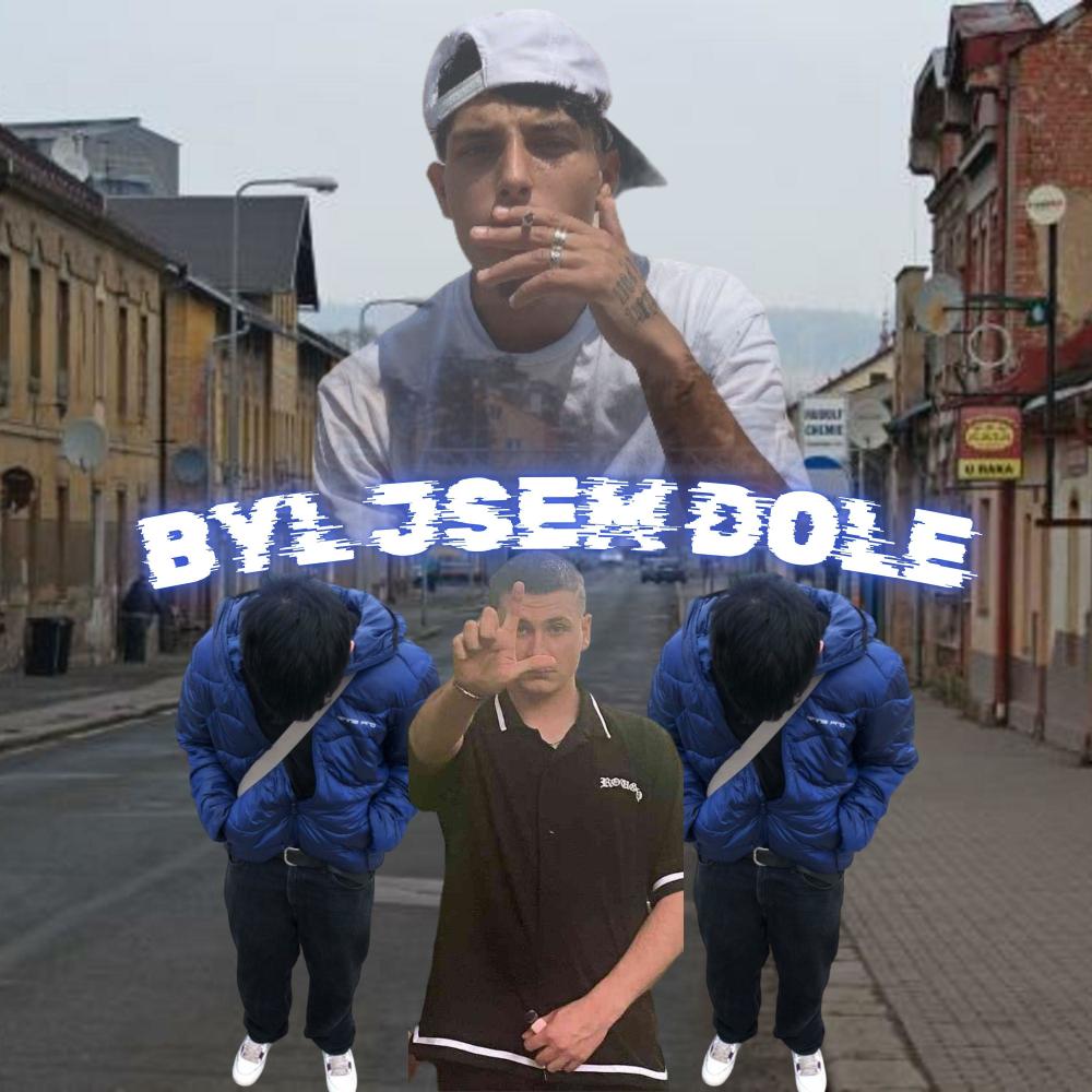 BYL JSEM DOLE (feat. BlakkaOfficial & Fuego1312) (Explicit)