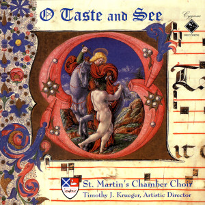 收聽St. Martin's Chamber Choir的O Taste and See歌詞歌曲