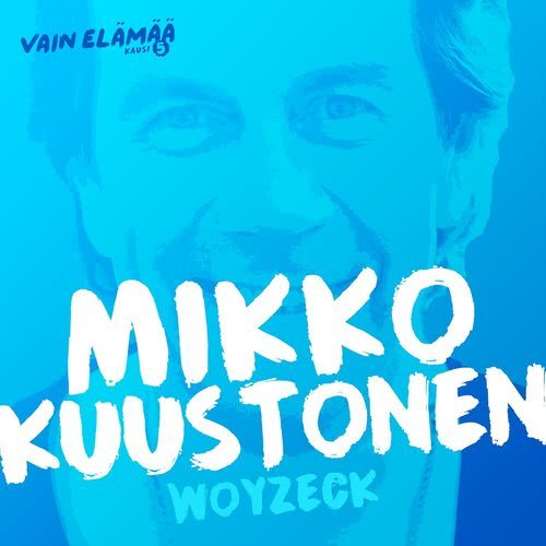 Woyzeck(Vain elämää kausi 5)