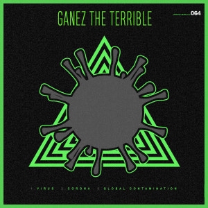 收听Ganez the Terrible的Corona歌词歌曲