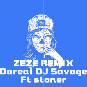 Stoner的專輯ZEZE (Explicit)
