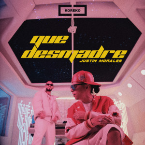 อัลบัม Que Desmadre (Explicit) ศิลปิน Koreko