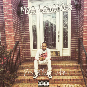 Album My Old Life (Explicit) from Mac Louchiee