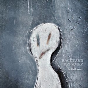 ดาวน์โหลดและฟังเพลง Oh Halloween (Radio Edit) พร้อมเนื้อเพลงจาก Backyard Dreamer