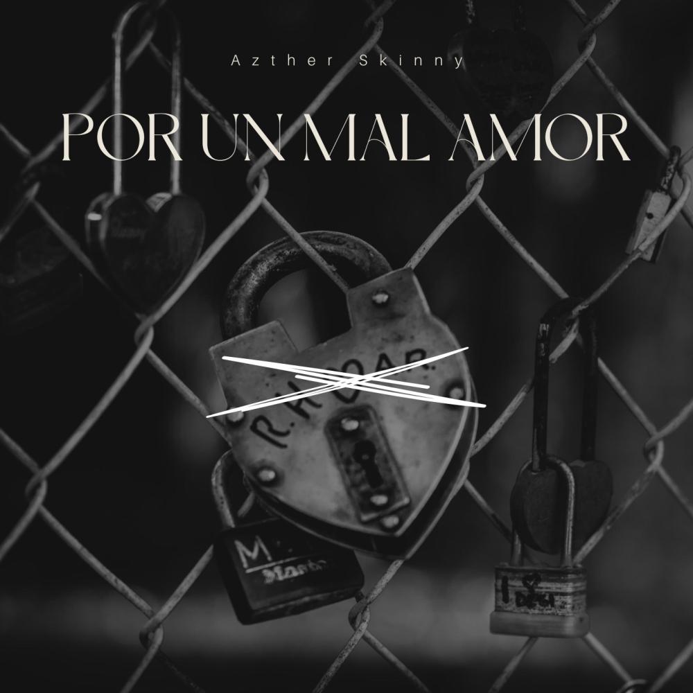 Por Un Mal Amor (Explicit)