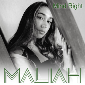 Mind Right dari Maliah