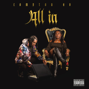 ดาวน์โหลดและฟังเพลง Hussle & Boog (Explicit) พร้อมเนื้อเพลงจาก Compton AV