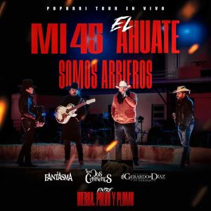 Album Popurrí Tour En Vivo: Entre Hierba, Polvo y Plomo / Mi 45 / El Ahuate / Somos Arrieros (Explicit) from 