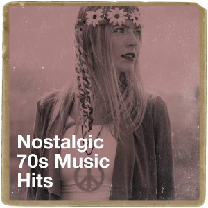 อัลบัม Nostalgic 70s Music Hits ศิลปิน 70's Various Artists