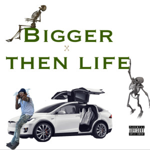 ดาวน์โหลดและฟังเพลง Bigger Then Life (Explicit) พร้อมเนื้อเพลงจาก Moemob