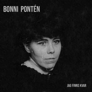 ดาวน์โหลดและฟังเพลง Jag finns kvar พร้อมเนื้อเพลงจาก Bonni Pontén