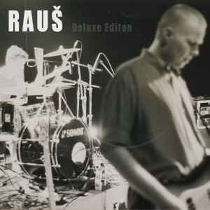 อัลบัม Deluxe Edition ศิลปิน Raus