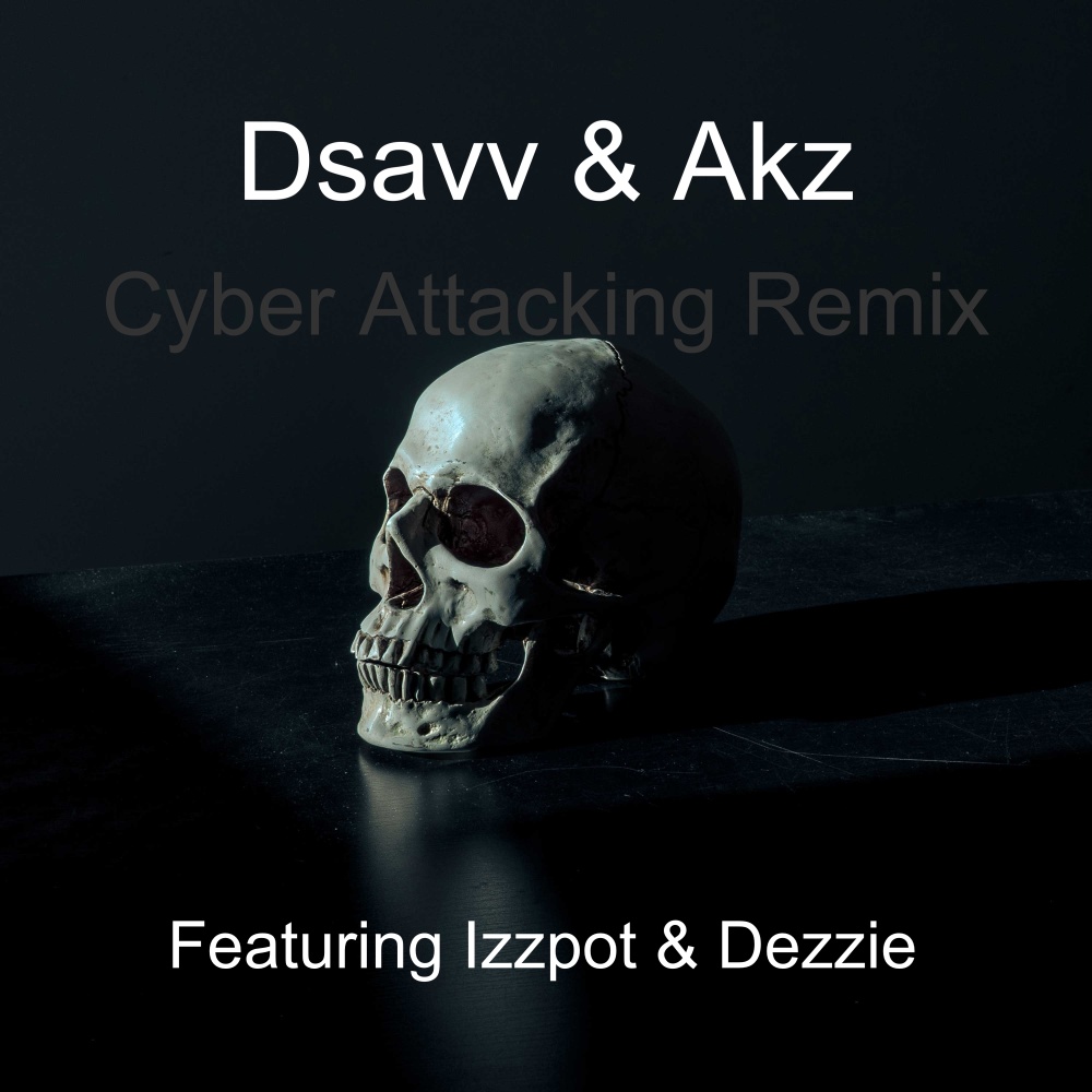 Cyber Attacking (Remix) (Explicit) (Remix|Explicit)