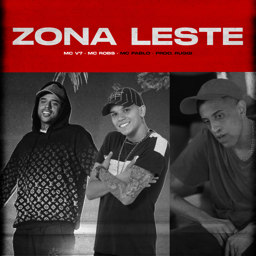 Zona Leste (Explicit)