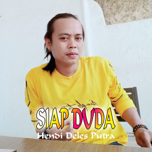 Hendi Deles Putra的專輯Siap Duda