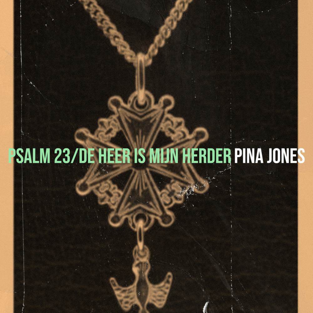 Psalm 23/De Heer Is Mijn Herder