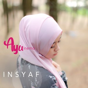收听Ayu Inema的Insyaf歌词歌曲