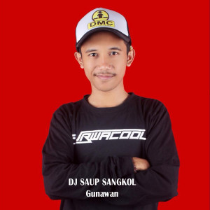 Dengarkan DJ PW SAUP SANGKOL lagu dari Purwacool dengan lirik