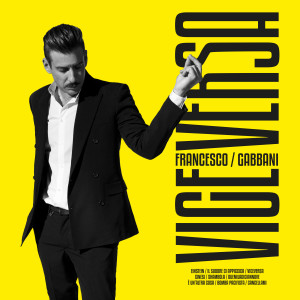 收聽Francesco Gabbani的Viceversa歌詞歌曲