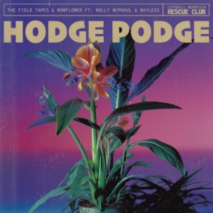 Catskill Mountain Rescue Club的专辑Hodge Podge