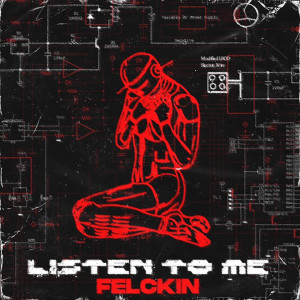 Felckin的专辑Listen to Me