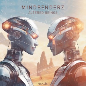 อัลบัม Altered Beings ศิลปิน Mindbenderz