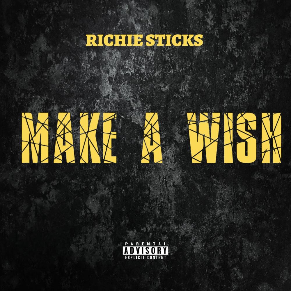 Make A Wish (Explicit)
