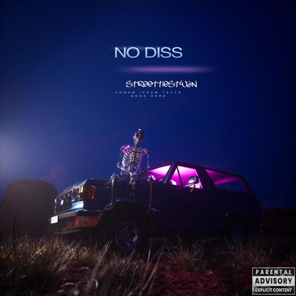 No Diss (Explicit)