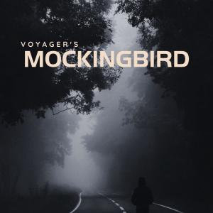Orcus的專輯Mockingbird (feat. Voyager) [Explicit]