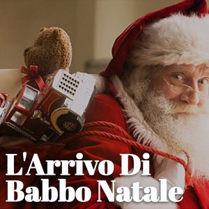 Album L'arrivo Di Babbo Natale oleh Various Artists