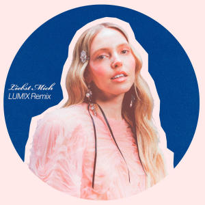 อัลบัม Liebst mich (LUM!X Remix) ศิลปิน Lina（欧美）