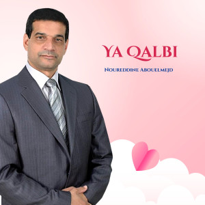 Noureddine Abouelmejd的专辑Ya Qalbi (Inshad)