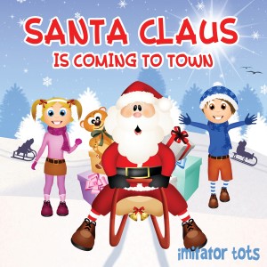 收聽Imitator Tots的Santa Claus Is Coming to Town歌詞歌曲