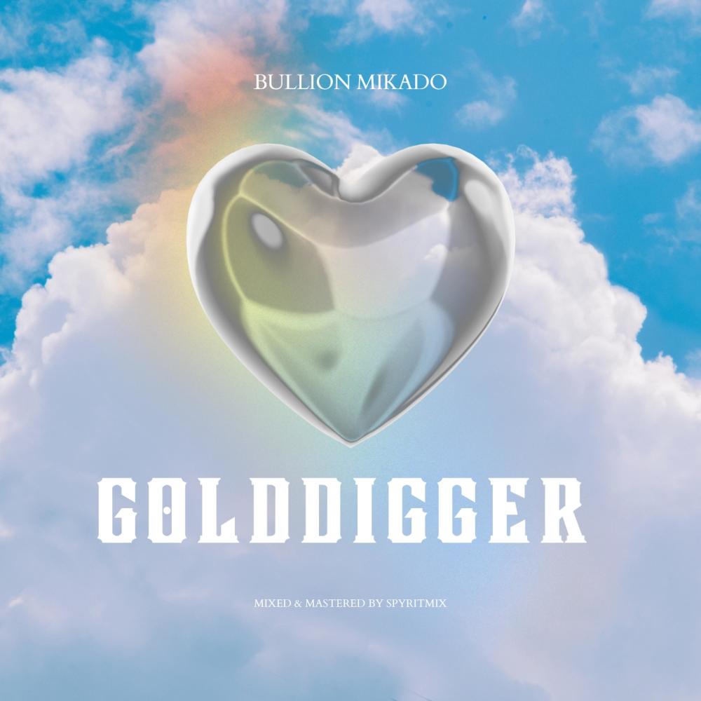 Golddigger (feat. Mikado) (Explicit)