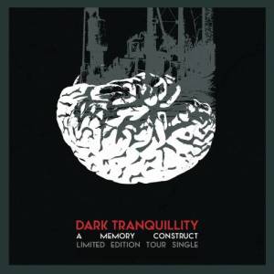 ดาวน์โหลดและฟังเพลง A Memory Construct พร้อมเนื้อเพลงจาก Dark Tranquillity