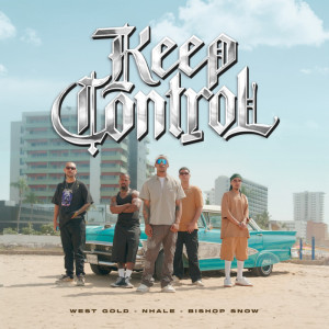 West Gold的專輯Keep Control