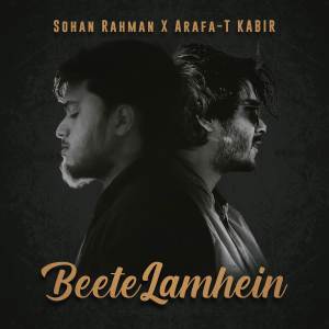 收聽Sohan Rahman的Beete Lamhein歌詞歌曲