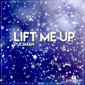 Pulsman的专辑Lift Me Up