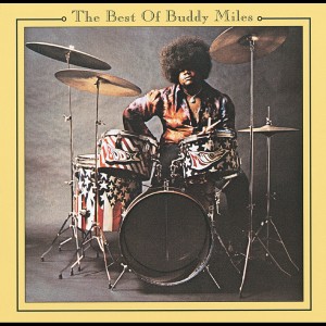 Buddy Miles的專輯Best Of Buddy Miles