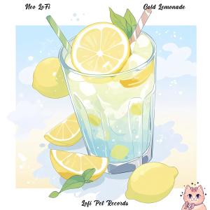 ดาวน์โหลดและฟังเพลง Cold Lemonade พร้อมเนื้อเพลงจาก Neo LoFi