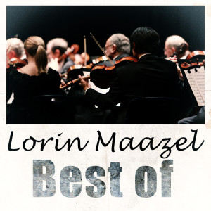 Album Best of from Lorin Maazel